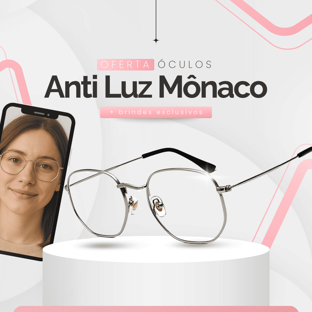 Óculos Mônaco - Anti Luz Azul