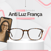 Óculos França - Anti Luz Azul
